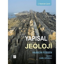 Gazi Kitabevi - Yapısal Jeoloji - Haakon FOSSEN, Kamil Kayabalı