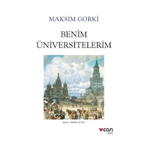 Benim Üniversitelerim - Beyaz Kapak - Maksim Gorki - Can Yayınları