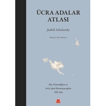 Ücra Adalar Atlası - Judith Schalansky Schalansky - Kırmızı Kedi
