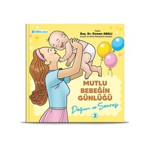 Mutlu Bebeğin Günlüğü 2 - Doğum ve Sonrası - Osman Abalı - Adeda