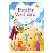 Bana Bir Masal Anlat