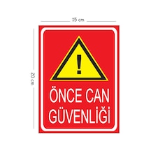 Metal Önce Can Güvenliği 2 15x20 Cm Uyarı İş Güvenliği Levhası