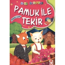 Pamuk İle Tekir / Mini Masallar - Ezjı-815421