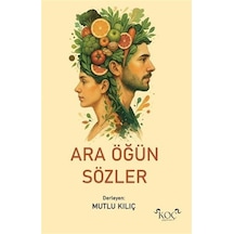 Ara Öğün Sözler