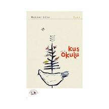Kuş Okulu - Mehmet Güler - Nesin Yayınevi