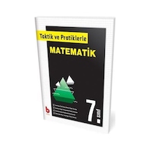 7. Sınıf Taktik ve Pratiklerle Matematik / Kolektif