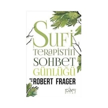 Sufi Terapistin Sohbet Günlüğü - Robert Frager - Sufi Kitap