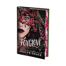 Foxglove - Belladonna 2 - Adalyn Grace - Artemis Yayınları