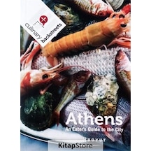 Athens An Eater's Guide to the City - Ansel Mullins - Boyut Yayın Grubu