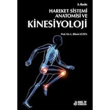 Hareket Sistemi Anatomisi ve Kinesiyoloji - Bikem Süzen - Nobel Tıp Kitabevleri