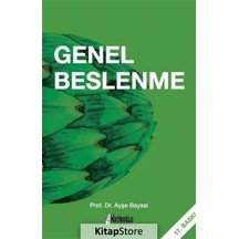 Genel Beslenme / Prof. Dr. Ayşe Baysal