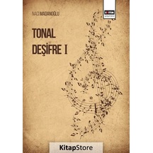Tonal Deşifre-1 - Naci Madanoğlu - Eğitim Yayınevi