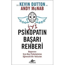 İyi Bir Psikopatın Başarı Rehberi