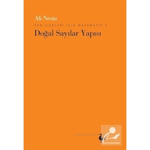 Fen Liseleri İçin Matematik 2 - Doğal Sayılar Yapısı  -  Ali Nesin  -  Nesin Matematik Köyü