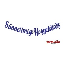 Sünnetimize Hoşgeldiniz Eva Banner Yazı Lacivert