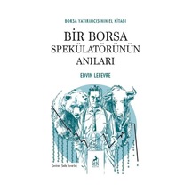 Ers Bir Borsa Spekülatörünün Anıları