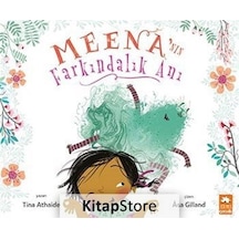 Meena'nın Farkındalık Anı / Tina Athaide