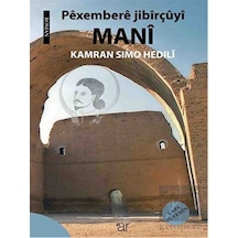 Pexembere Jibirçüyi Mani Ar Yayınları - Ar Yayınları