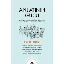 Anlatının Gücü - Robert FulfordKitap