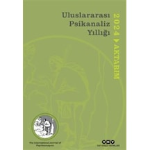 Uluslararası Psikanaliz Yıllığı 2024