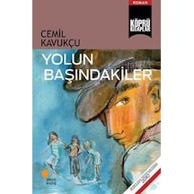 Kitap11 Yolun Başındakiler