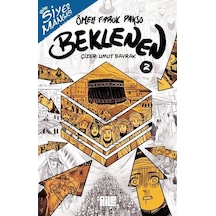 Bir Siyer Mangası: Beklenen 2 / Ömer Faruk Paksu