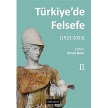 Türkiye'de Felsefe - Iı 1923-2023 / Kolektif