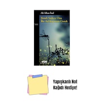 Şimdi Sadece Ona Bir Ad Koymam Gerek + Yapışkanlı Not Kağıdı