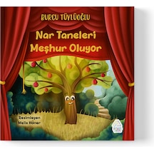 Burcu Tüylüoğlu - Nar Taneleri Meşhur Oluyor