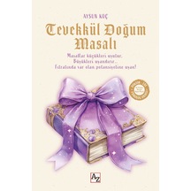 Tevekkül Doğum Masalı - Aysun Koç