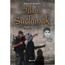 İslamı Suçlamak