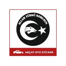 Allah Türkü Korusun Sticker Türk Oto Sticker Araba Sticker