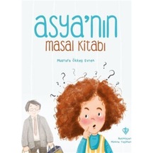 Asya'nın Masal Kitabı / Mustafa Ökkeş Evren
