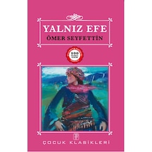 Yalnız Efe - Ömer Seyfettin - Sis Yayıncılık