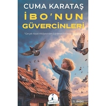 İbo'nun Güvercinleri / Cuma Karataş