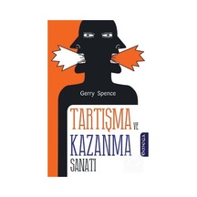 Tartışma ve Kazanma Sanatı - Gerry Spence