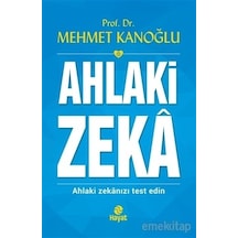 Ahlaki Zeka - Mehmet Kanoğlu - Hayat Yayıncılık