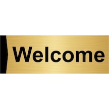 Welcome 7x20cm Altın Renk Metal Yönlendirme Levhası
