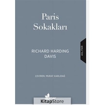 Paris Sokakları / Richard Harding Davis