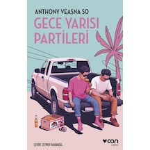 Gece Yarısı Partileri Can Yayınları Anthony Veasna So