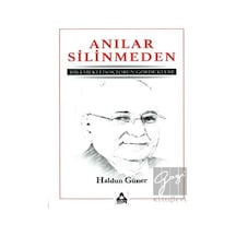 Sonçağ Yayınları - Anılar Silinmeden