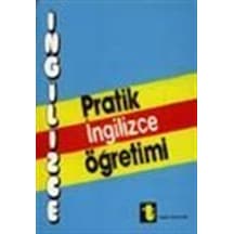 Pratik İngilizce Öğretimi / Kolektif