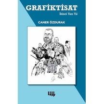 Grafiktisat - İkinci Yarı Yıl - Caner Özdurak - Literatür Yayıncılık