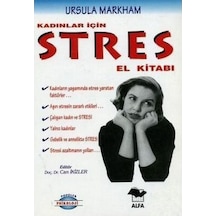 Kadınlar İçin Stres El Kitabı