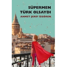 Süpermen Türk Olsaydı - Rxlu-660222