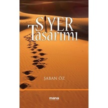 Siyer Tasarımı - Şaban Öz - Mana Yayınları