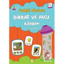 Dikkat ve Algı Kitabım - Evdeki Okulum 4+Yaş - S. Reyhan Alabuğa - Kukla