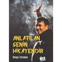 Anlatılan Senin Hikayendir / Cengiz Toraman