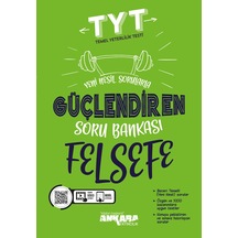 Ankara 2025 Tyt Felsefe Güçlendiren Soru Bankası
