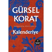 Kalenderiye - Kapadokya Dörtlüsü 3 - Gürsel Korat - Everest Yayınları